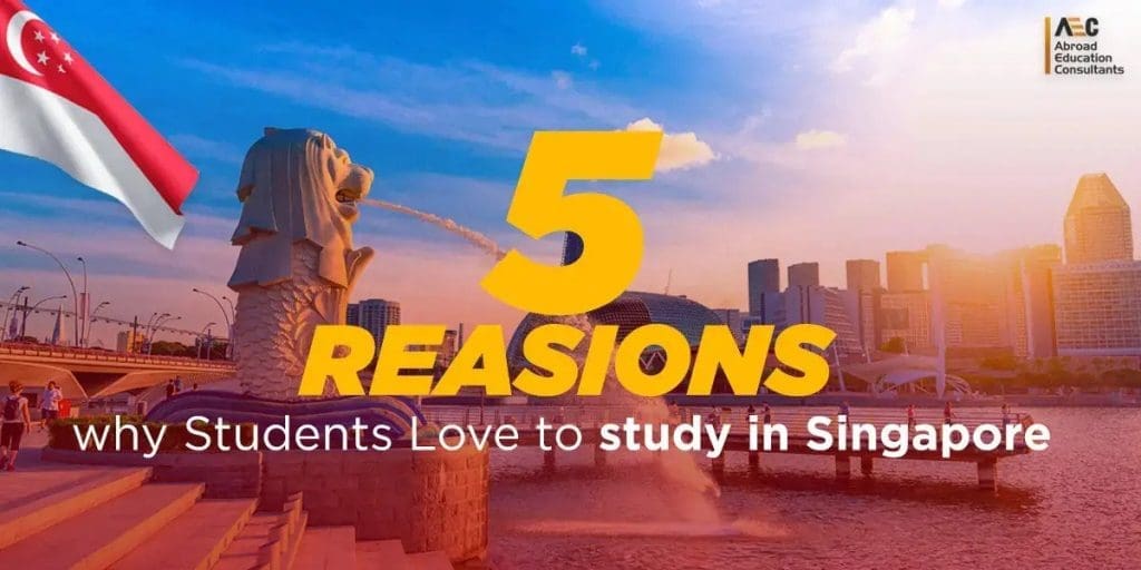 Promotional graphic featuring the merlion statue and singapore skyline, highlighting "5 reasons why students love to study in singapore.