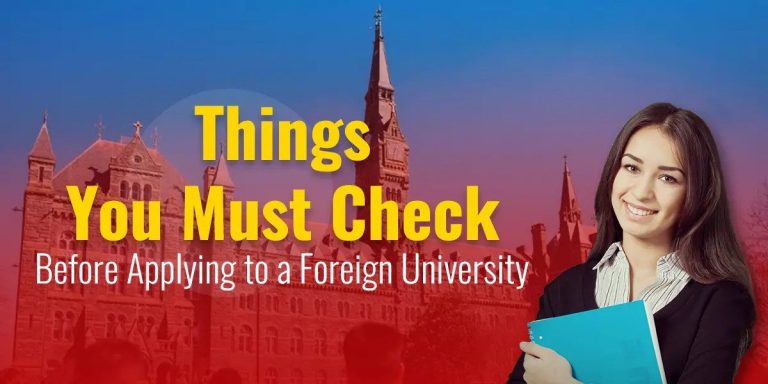 A young woman holding books smiles beside text overlay "things you must check before applying to a foreign university" against a blurred university backdrop.