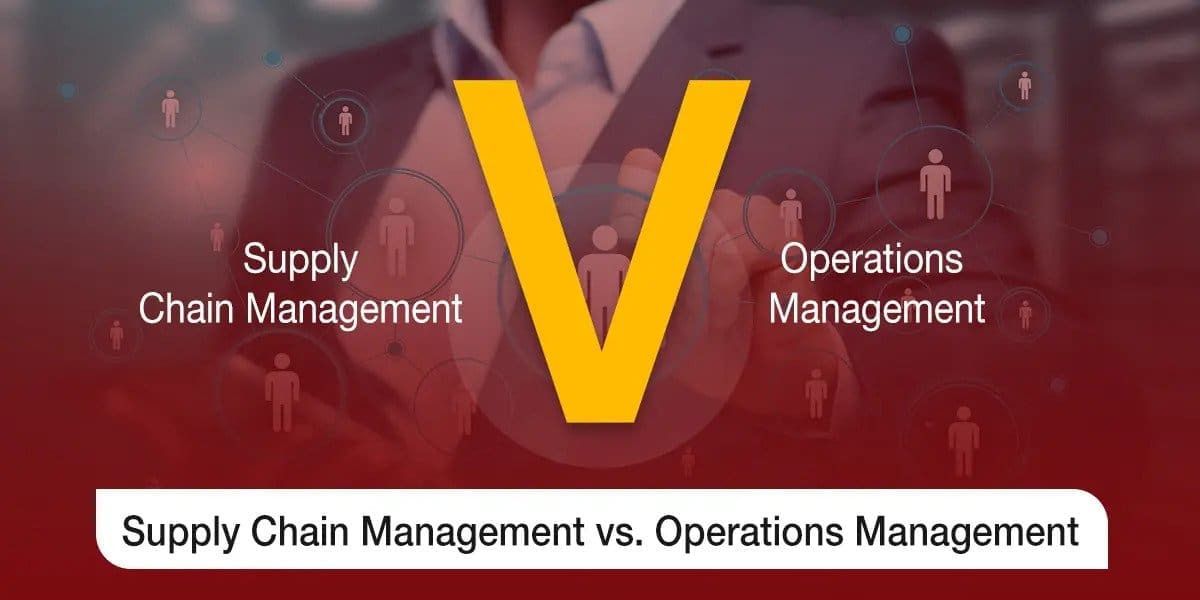 Supply Chain Management vs. Operations Management AEC