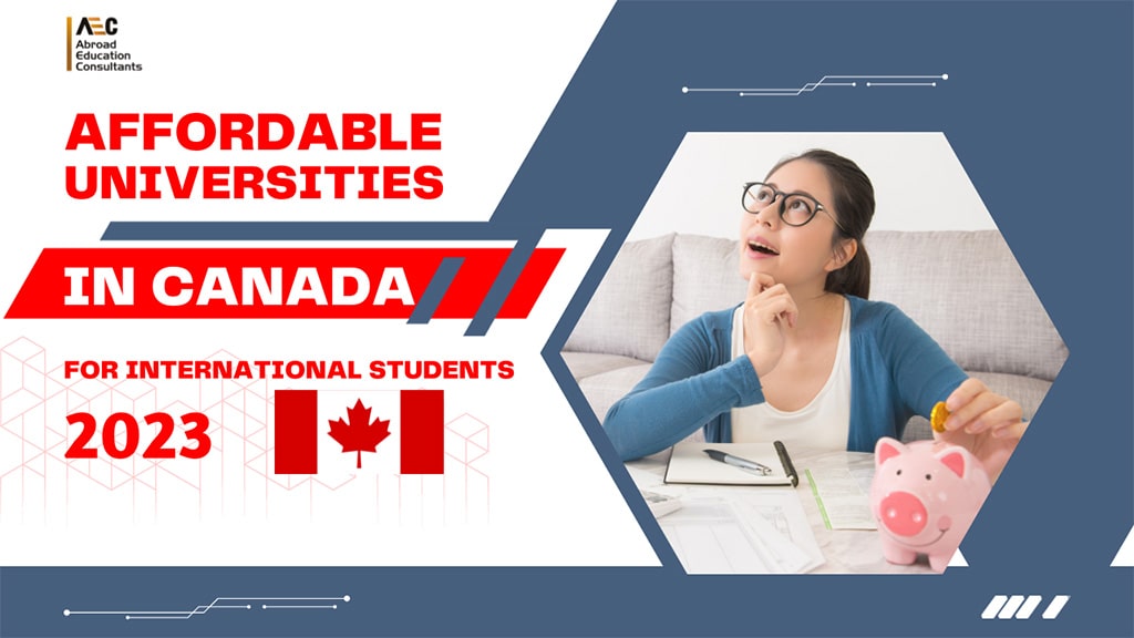 Affordable Universities In Canada For International Students 2023