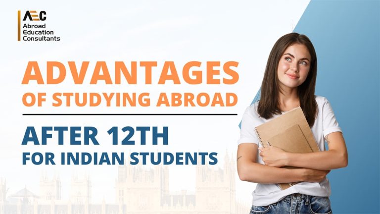 Advantages of Study Abroad After the 12th for Indian Students