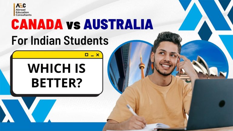 Canada vs Australia for Indian Students – Which is Best