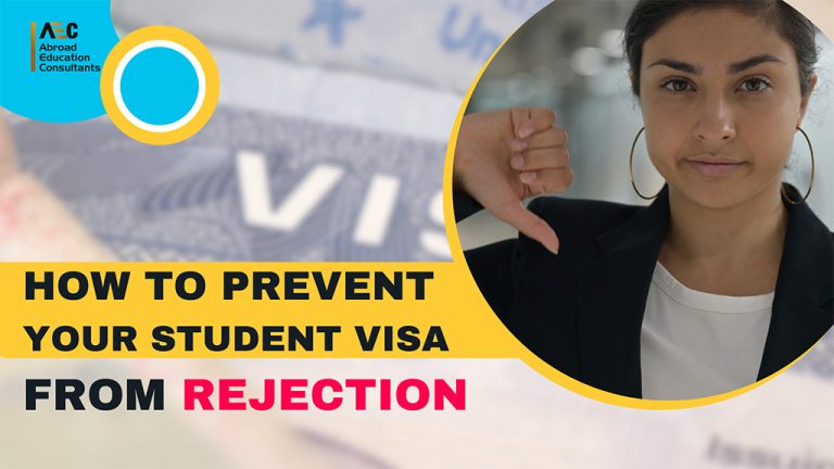 How to Prevent Your Student Visa from Rejection?