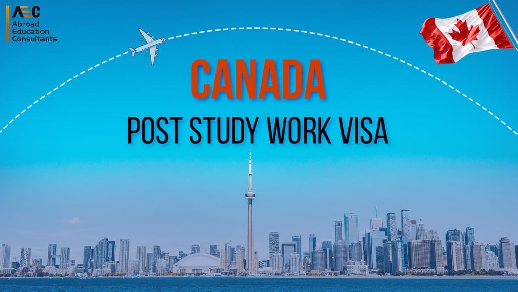 Canada Post Study Work Visa AEC