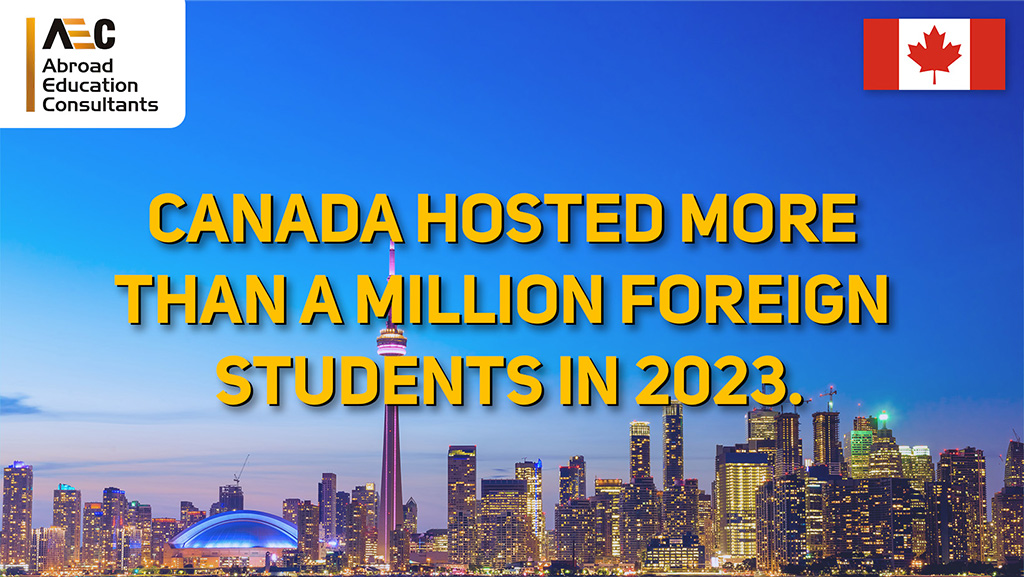 Canada hosted more than a million foreign students in 2023.