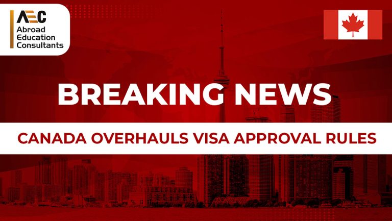 Breaking News: Canada Overhauls Visa Approval Rules