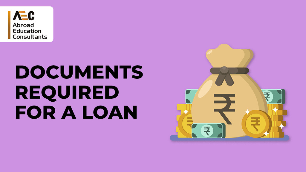 Documents required for a loan