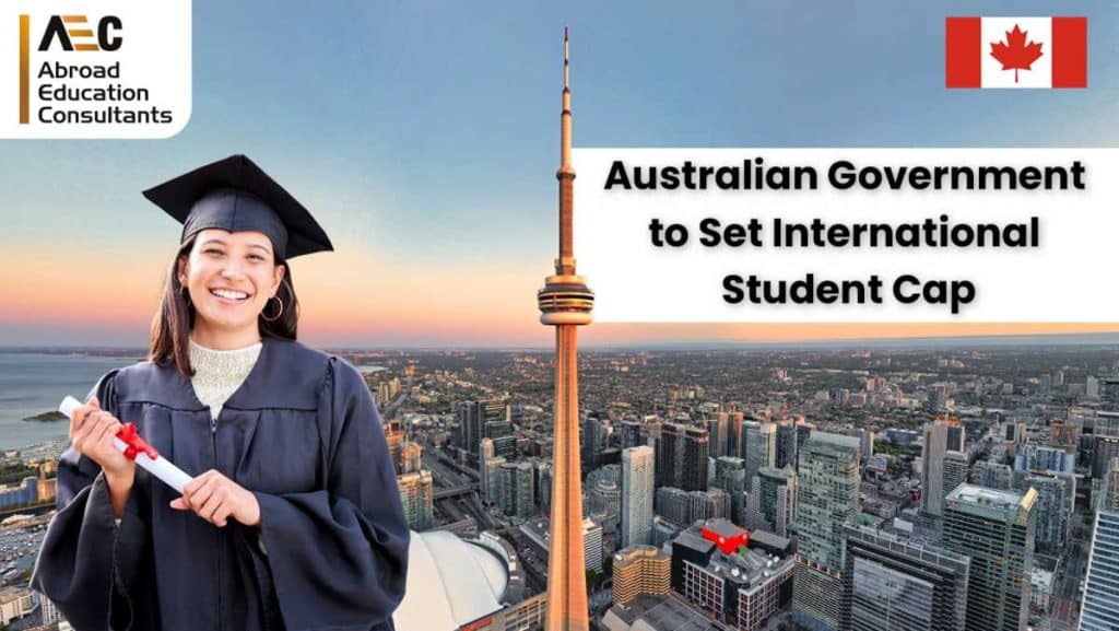 Australian Government to Set International Student Cap AEC Overseas