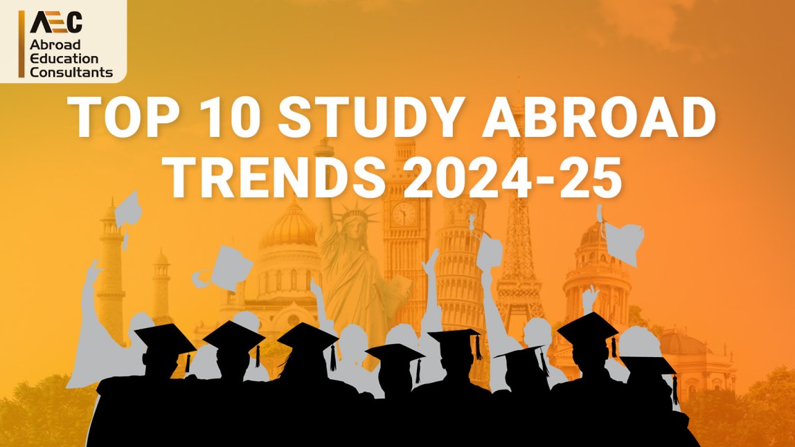 Top 10 Study Abroad Trends 2024 25 Aec Top 10 Study Abroad Trends 2024 25 Aec