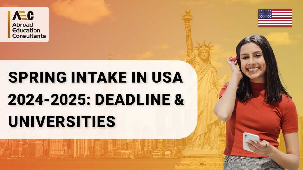 Spring Intake In USA 2024 2025 Deadline Universities AEC