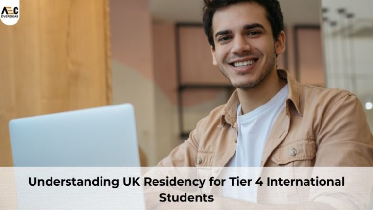 Understanding UK Residency for Tier 4 International Students