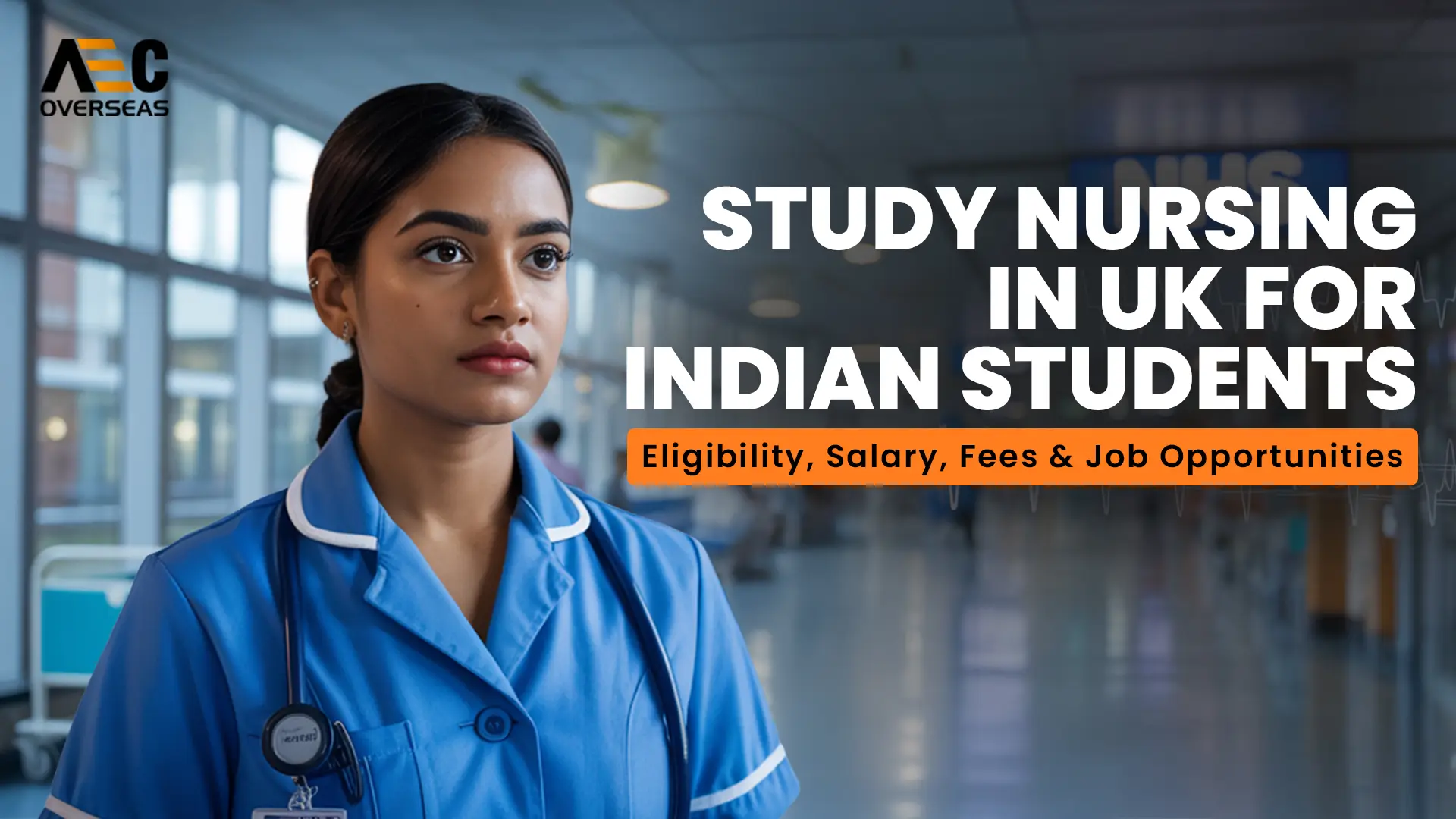 Study Nursing in UK for Indian Students – Eligibility, Salary, Fees ...