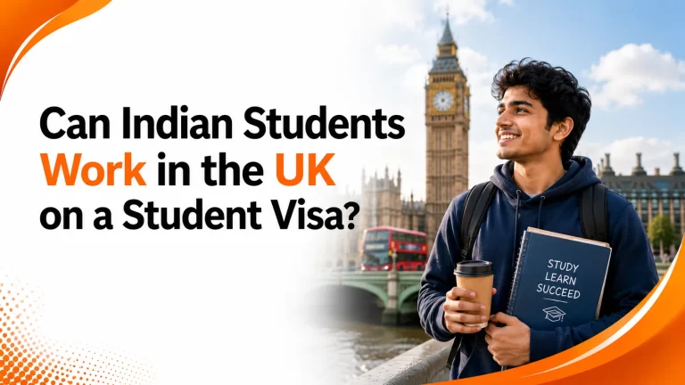 Can Indian Students Work in the UK on a Student Visa